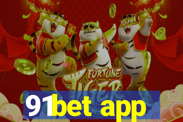 91bet app